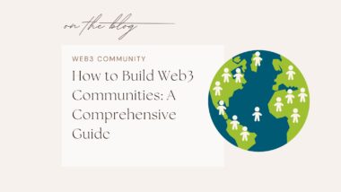How to Build Web3 Communities