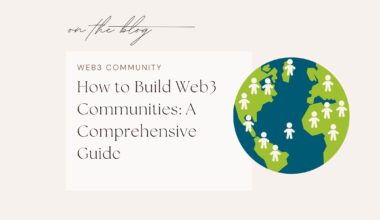 How to Build Web3 Communities