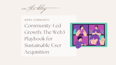 Community-Led Web3 Growth